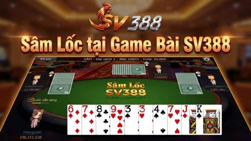 Sâm Lốc tại Game Bài SV388
